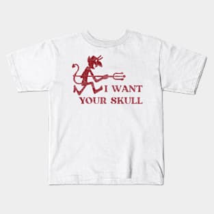 I want your skull! - Punk rock Lyric Kids T-Shirt